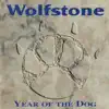 Wolfstone - Year of the Dog